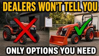 The ONLY Tractor Options You Actually Need Dealers Won t Tell You