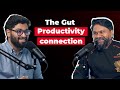 How Gut health affects your Productivity feat. Chef Nalan (ep.2)