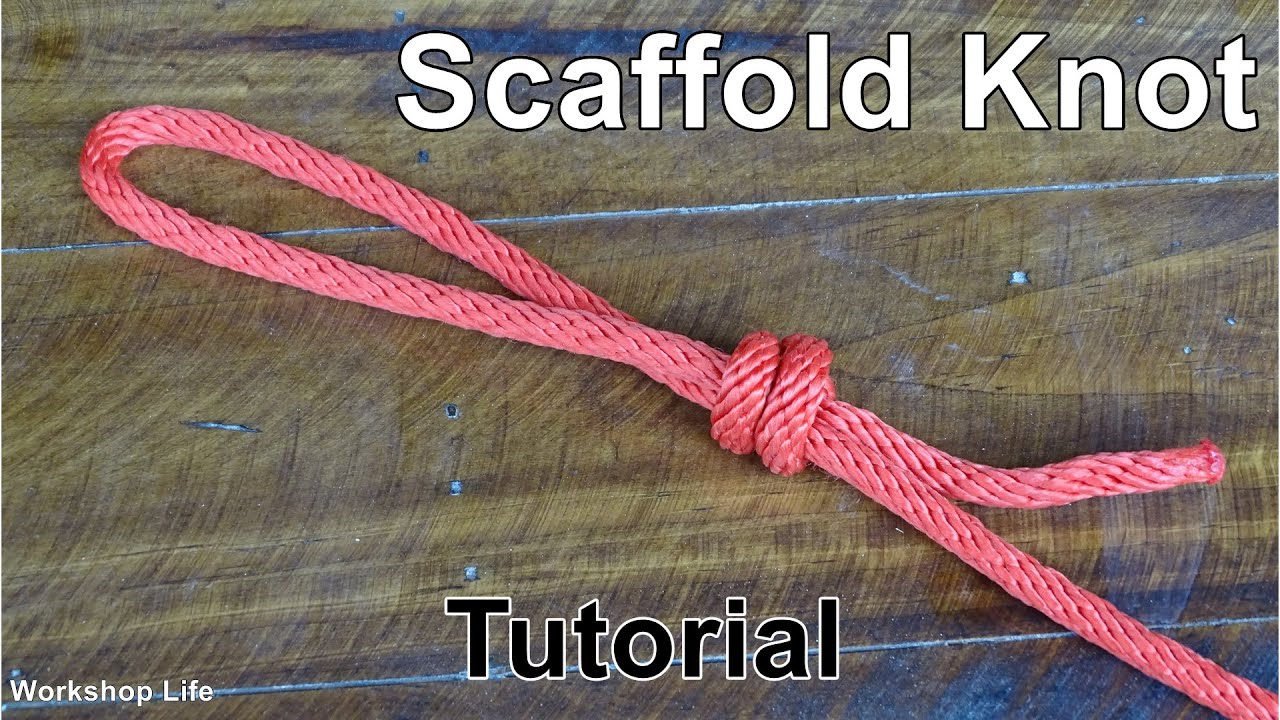 Knot Tutorial - Scaffold Knot, Slip Knot. 