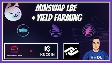 Minswap Launch & LBE Breakdown + WMT on Kucoin