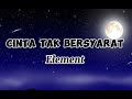 Cinta Tak Bersyarat Element 