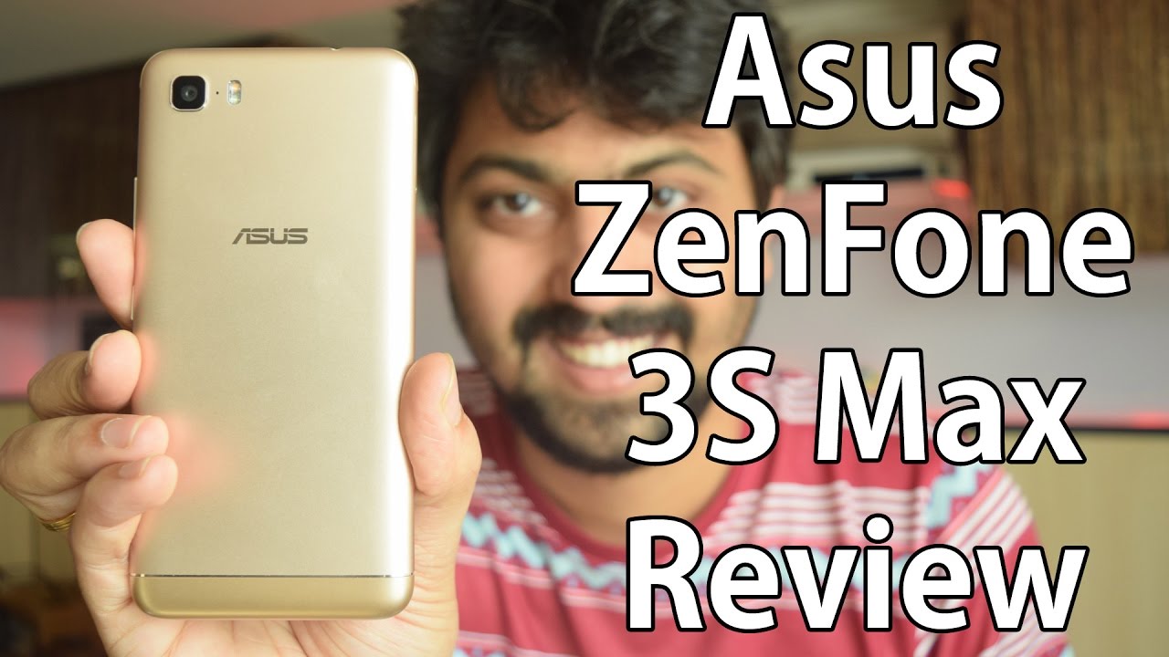 Asus ZenFone 3S Max Review: Even bigger battery