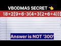 VBODMAS Rule Explained | Fast Calculation Trick
