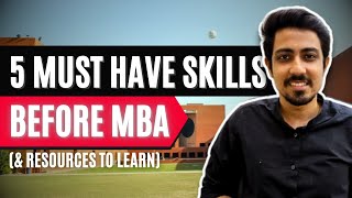 5 Must have Skills before MBA  + Resources and Courses to learn