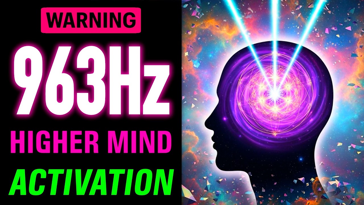 WARNING ✋ 963Hz + 40Hz + 4Hz REWIRES Your MIND for SUPER Consciousness