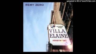 Remy Zero -  Goodbye Little World