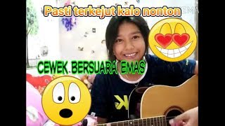 Cover lagu kangen band ijab kabul versi cewek suara emas