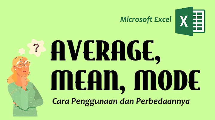 Fungsi dalam Microsoft Excel yang digunakan untuk mencari nilai tengah dari sekelompok nilai yaitu