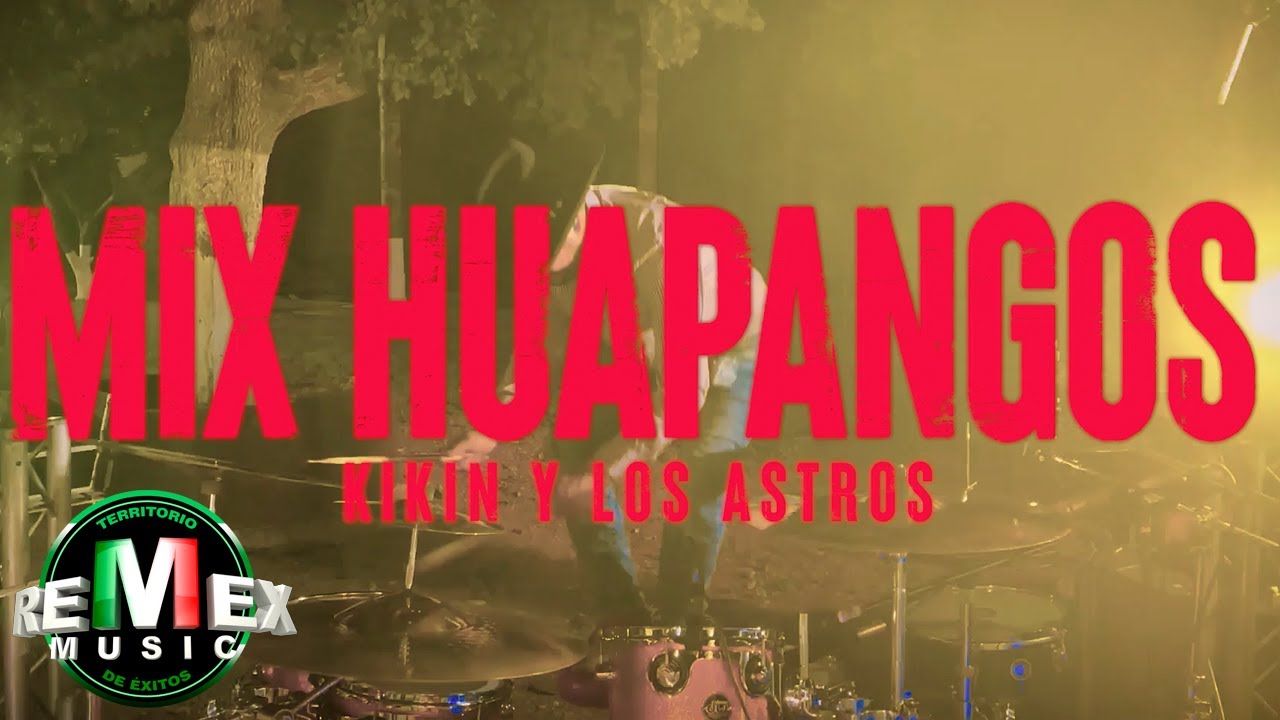 Kikin y Los Astros - Mix De Huapangos (Video)