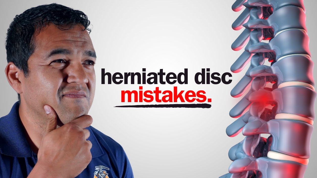 13 Things You're Doing That Makes A Herniated Disc WORSE YouTube