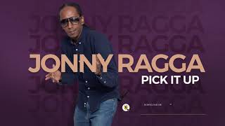 Jonny Ragga - Pick it up  - New Ethiopian Music - (  Audio )