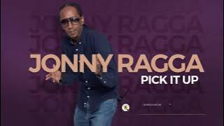 Jonny Ragga - Pick it up  - New Ethiopian Music - (  Audio )