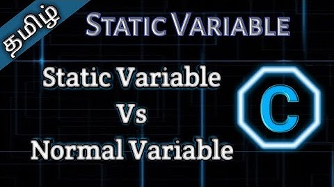 52. Static Variable in Tamil in C