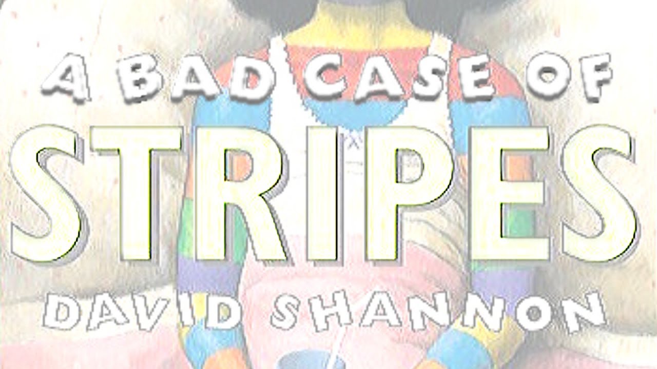A Bad Case of Stripes 💊 by David Shannon | World English School Today