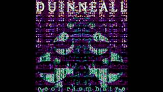 Duinneall - Deimhin nó Diomá