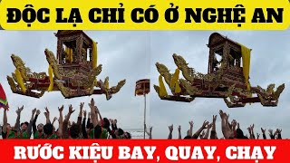 Độc Lạ Không Đâu Có Chỉ Có Ở Lễ Hội Đền Cờn Nghệ An | Kiệu Bay Quay Chạy | Lễ Hội Đền Cờn 2024