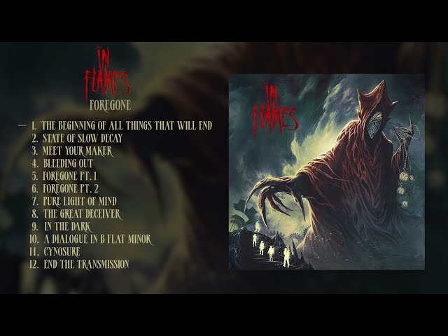 In Flames - Foregone (Official Full Album Stream) class=