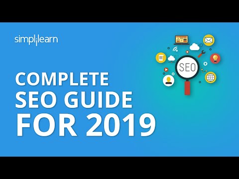 Complete SEO Guide For 2019 | SEO Guide 2020 | SEO Guide For Beginners | SEO Tutorial | Simplilearn