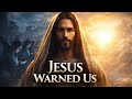 Jesus Warned About This Generation — Most People Are Not Ready