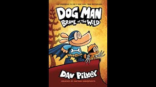 DOG MAN: Book 6 BRAWL OF THE WILD HD by Dav Pilkey ( COMIC-DUB ) READ ALOUD