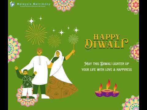 Happy Diwali - Malaysia Matrimony 👨‍👨‍👦‍👦💃💐 - video from Malaysia matrimony