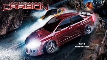 Need For Speed Carbon PS2 Career Mode Part 2 Fortuna Races