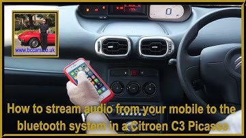 How to stream audio from your mobile to the bluetooth system in a Citroen C3 Picasso