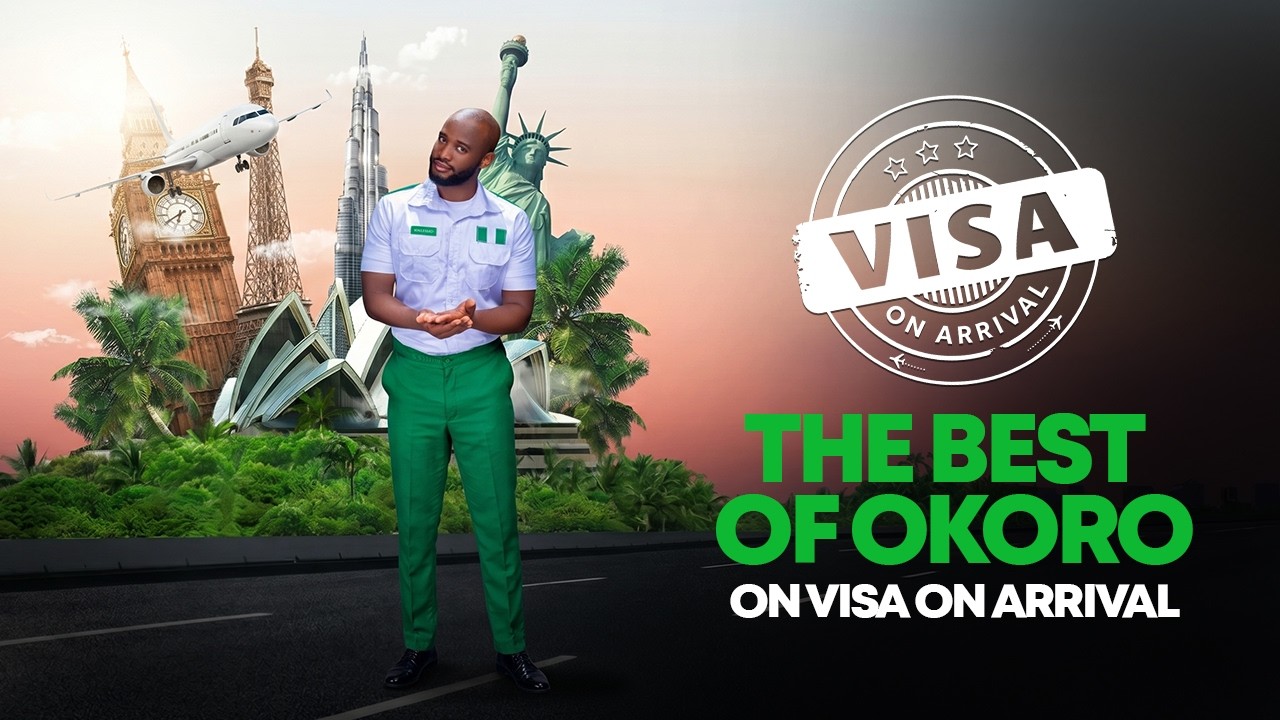 Visa on Arrival: The Best of Officer Okoro (Compilation)