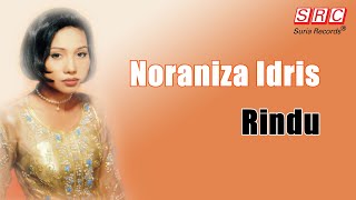 Noraniza Idris - Rindu (Official Lyric Video)