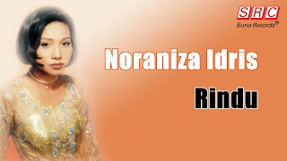 Noraniza Idris - Rindu