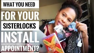 How To: Arrive at Your Sisterlocks Install Appointment? [Journey 4rm a  4c Loose to a Loc'd Natural]