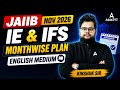 JAIIB Nov 2026 | IE & IFS MonthWise Study Plan | English Medium | Kinshuk Sir