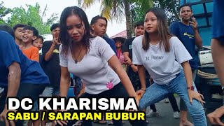 Sarapan Bubur ( Sabu - Sabu ) cover DC KHARISMA Pengawisan Record