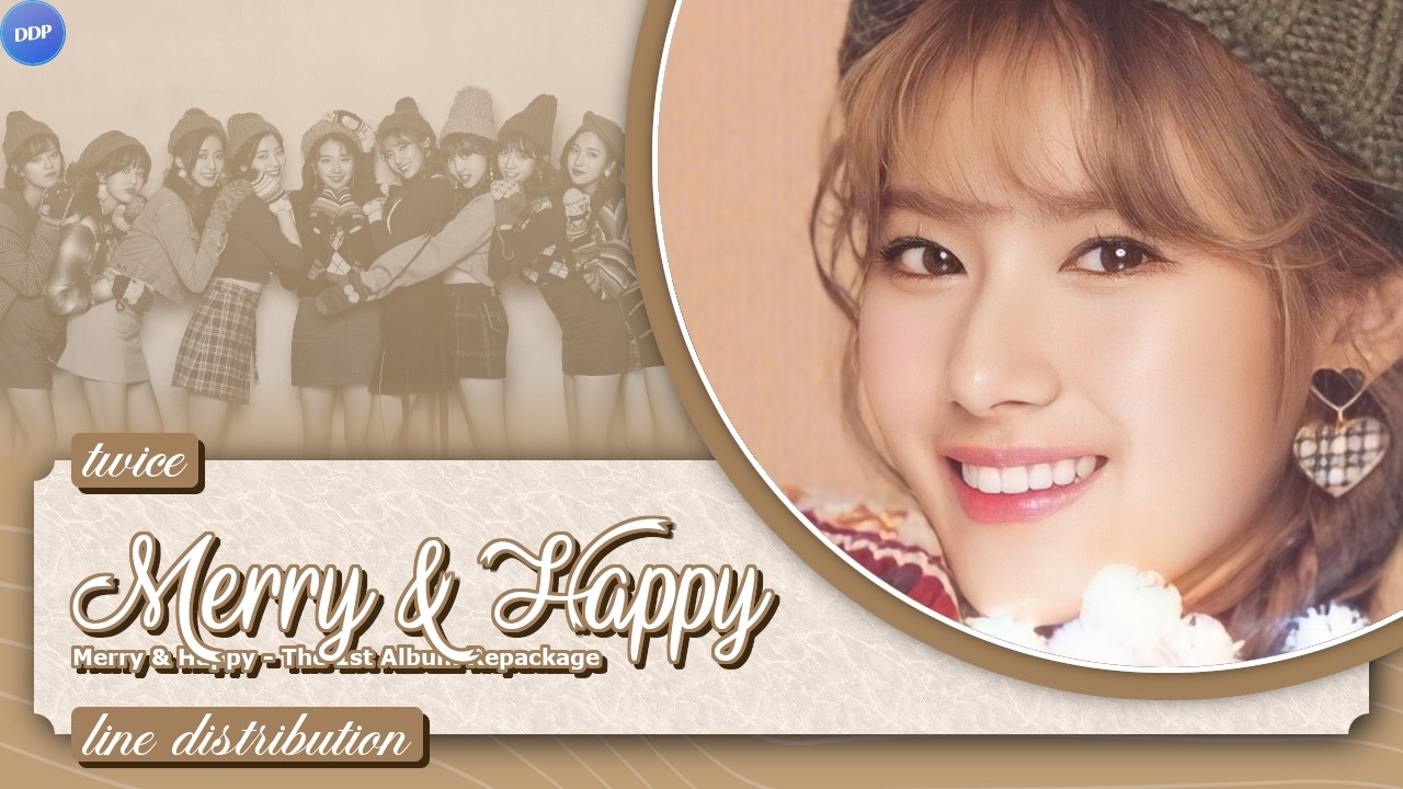 TWICE (트와이스) - Merry & Happy (Line Distribution) - YouTube