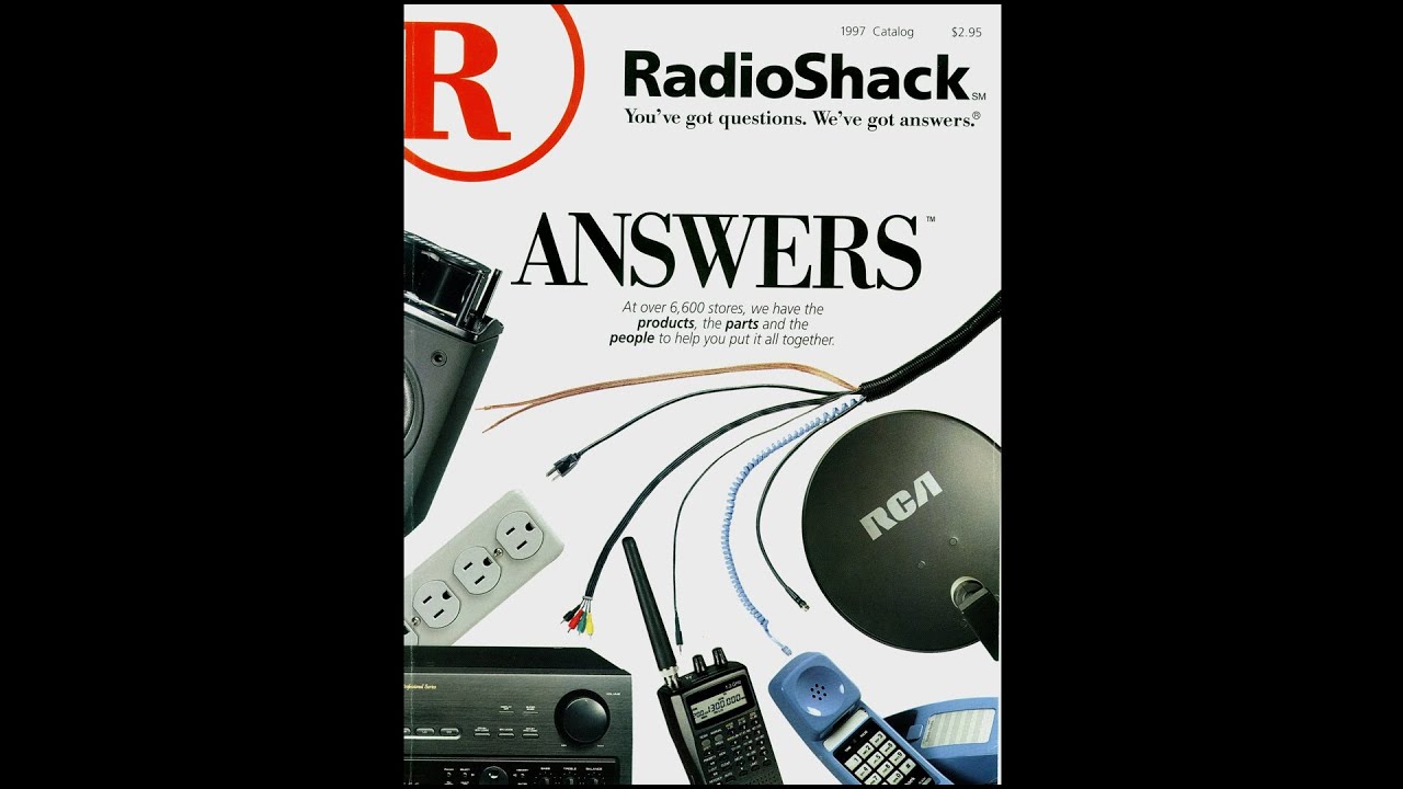 1997 RadioShack You've Got Questions, We've Got Answers Catalog YouTube