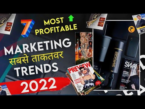 7 Marketing Trends in 2022 | Boost Your Business From Highly Profitable Marketing | 2022 Marketing |