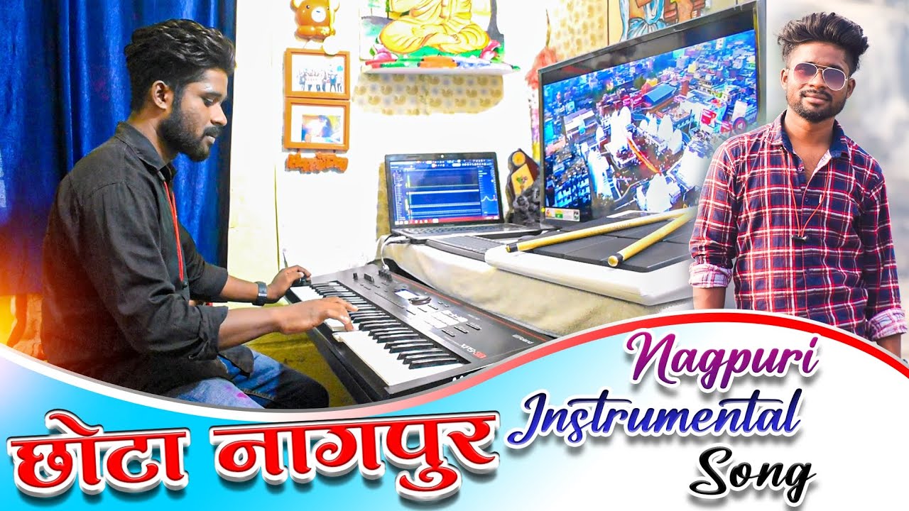 Dhain dhain re dhain hamar chota nagpurNagpuri Instrumental Cover XPS 30 