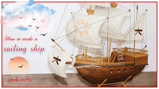 صنع سفينة شراعية قديمة من أعواد الايس كريم و أعواد الشواء