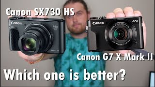 CANON G7 X MARK II VS CANON SX730 HS - BEST VLOGGING CAMERAS FOR 2019