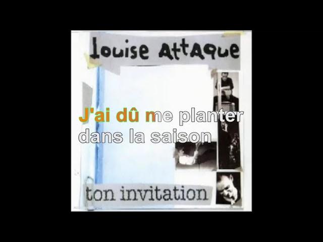 Louise Attaque - Ton Invitation [Paroles Audio HQ] - YouTube
