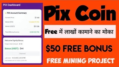 Pix Coin Free Mining Plan | Pix Coin price Update and full Details review.  #pixcoin # pi #Mining 
