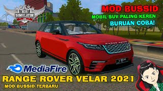 Share Mod Range Rover Velar 2021 Bussid Youtube