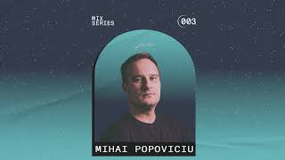 La Zic Mix Series 003 | Mihai Popoviciu