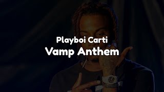 Playboi Carti - Vamp Anthem (Clean - Lyrics) Resimi