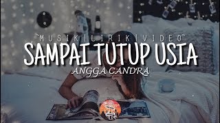 ANGGA CANDRA - SAMPAI TUTUP USIA || COVER BY DESY RAHAYU (LYRIC)