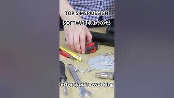 TOP 5 MEP DESIGN SOFTWARE OF 2024