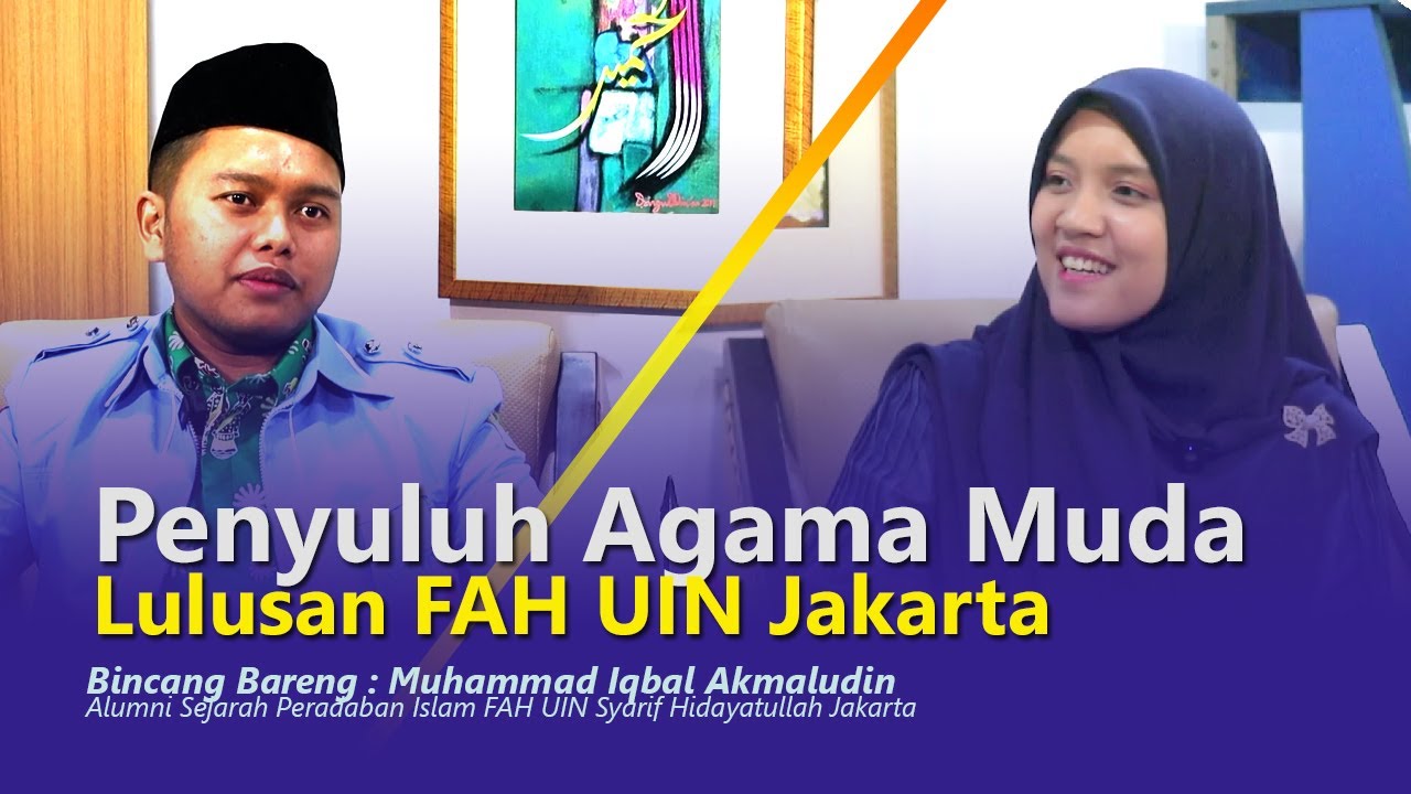 Penyuluh Agama Muda Lulusan FAH UIN Jakarta | FAHMILY PODCAST #20