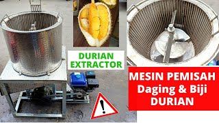 Durian Extractor Machine | MESIN PEMISAH BIJI &amp; DAGING DURIAN !!! TEST MESIN