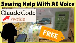 Sewing Help With AI Voice  Using Claude Code Voice App screenshot 2