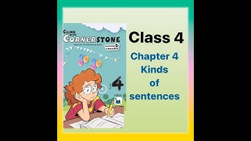 Climb with cornerstone 4|Kinds of sentences |Gr class4 chapter 4#climbwithcornerstone#grammar#گرامر